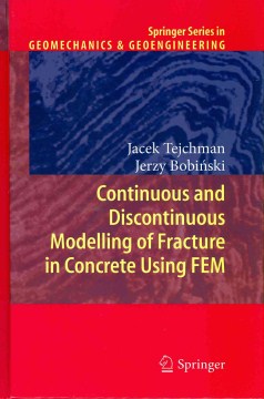 Continuous and Discontinuous Modelling of Fracture in Concrete Using FEM - MPHOnline.com