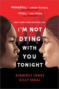 I'm Not Dying with You Tonight - MPHOnline.com