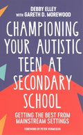 Championing Your Autistic Teen at Secondary School - MPHOnline.com