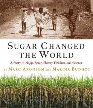 Sugar Changed the World - MPHOnline.com