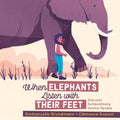 When Elephants Listen With Their Feet - MPHOnline.com