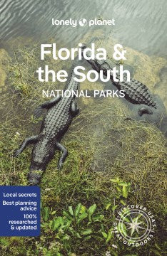 Lonely Planet Florida & the South's National Parks - MPHOnline.com