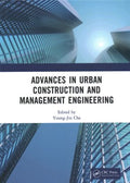 Advances in Urban Construction and Management Engineering - MPHOnline.com