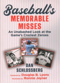 Baseball's Memorable Misses - MPHOnline.com