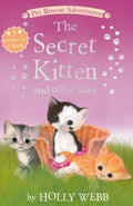 The Secret Kitten and Other Tales - MPHOnline.com