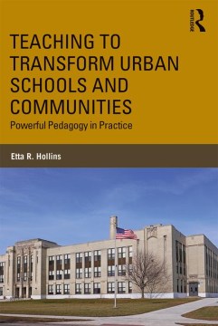 Teaching to Transform Urban Schools and Communities - MPHOnline.com