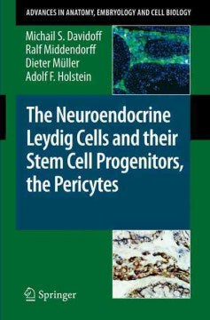 The Neuroendocrine Leydig Cells and Their Stem Cell Progenitors, the Pericytes - MPHOnline.com