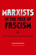 Marxists in the Face of Fascism - MPHOnline.com