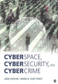 Cyberspace, Cybersecurity, and Cybercrime - MPHOnline.com