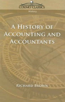 A History Of Accounting And Accountants - MPHOnline.com