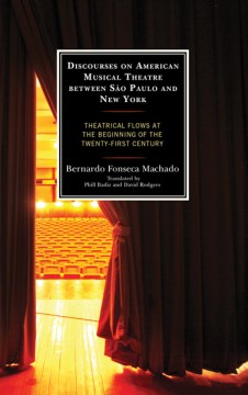 Discourses on American Musical Theatre Between Spo Paulo and New York - MPHOnline.com