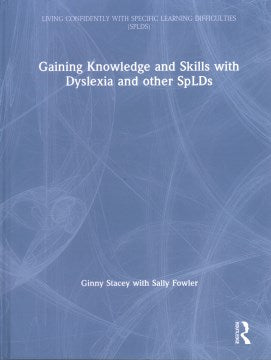 Gaining Knowledge and Skills With Dyslexia and Other Splds - MPHOnline.com