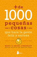 M?s de 1000 peque?as cosas que hace la gente feliz y exitosa / 1,000+ Little Things Happy, Successful People Do Differently - MPHOnline.com