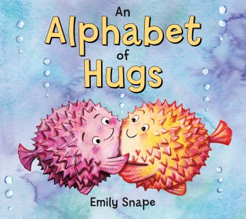 An Alphabet of Hugs - MPHOnline.com