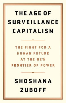 The Age of Surveillance Capitalism - MPHOnline.com