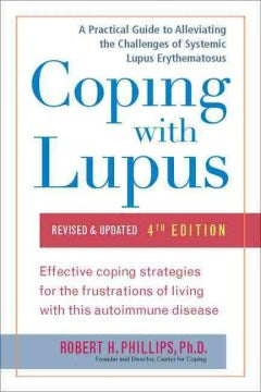 Coping With Lupus - A Practical Guide to Alleviating the Challenges of Systemic Lupus Erythematosus  (4 REV UPD) - MPHOnline.com