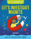 Let's Investigate Magnets - MPHOnline.com