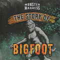 The Story of Bigfoot - MPHOnline.com