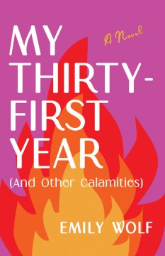 My Thirty-First Year and Other Calamities - MPHOnline.com