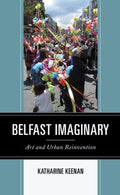 Belfast Imaginary - MPHOnline.com