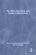 Narrative Psychiatry and Family Collaborations - MPHOnline.com