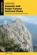 Hiking Sequoia and Kings Canyon National Parks - MPHOnline.com