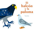 El halc?n y la paloma / The Hawk and the Dove - MPHOnline.com