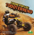 Fiebre por los todoterreno / Four-Wheeler Mania - MPHOnline.com