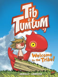 Welcome to the Tribe!: Book 1 (Tib & Tumtum) - MPHOnline.com