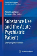 Substance Use and the Acute Psychiatric Patient - MPHOnline.com