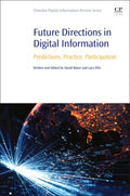 Future Directions in Digital Information - MPHOnline.com