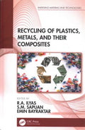 Recycling of Plastics, Metals, and Their Composites - MPHOnline.com