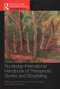 Routledge International Handbook of Therapeutic Stories and Storytelling - MPHOnline.com