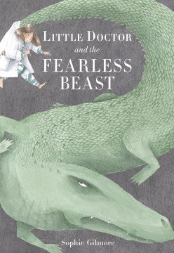 Little Doctor and the Fearless Beast - MPHOnline.com