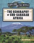 The Geography of Sub-Saharan Africa - MPHOnline.com