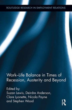 Work-Life Balance in Times of Recession, Austerity and Beyond - MPHOnline.com