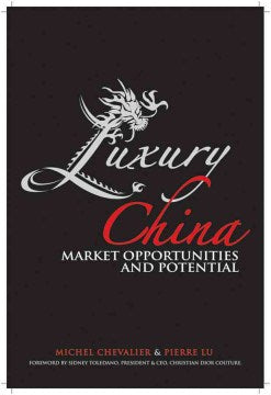 LUXURY CHINA: MARKET OPPORTUNITIES AND POTENTIAL - MPHOnline.com