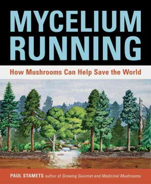 Mycelium Running - MPHOnline.com