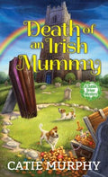 Death of an Irish Mummy - MPHOnline.com