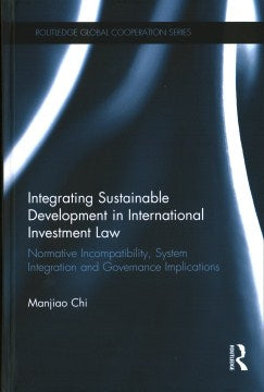 Integrating Sustainable Development in International Investment Law - MPHOnline.com