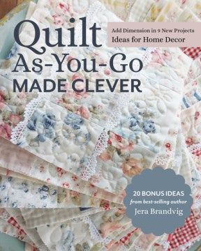 Quilt As-You-Go Made Clever - MPHOnline.com