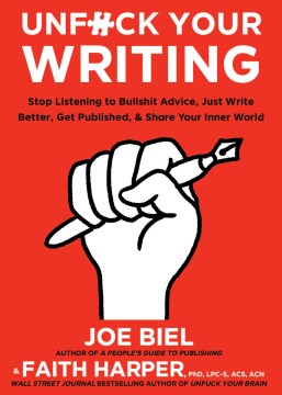 Unf*ck Your Writing : Write Better, Reach Readers & Share Your Inner World - MPHOnline.com