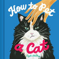 How to Pet a Cat - MPHOnline.com