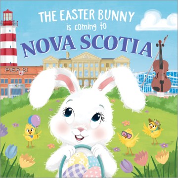 The Easter Bunny Is Coming to Nova Scotia - MPHOnline.com