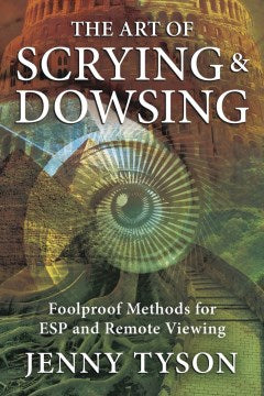 The Art of Scrying & Dowsing - MPHOnline.com