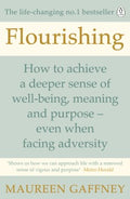 Flourishing - How to Achieve a Deeper Sense of Well-Being, Meaning and Purpose-Even When Facing Adversity - MPHOnline.com