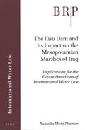 The Ilisu Dam and Its Impact on the Mesopotamian Marshes of Iraq - MPHOnline.com