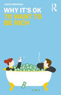 Why It's Ok to Want to Be Rich - MPHOnline.com