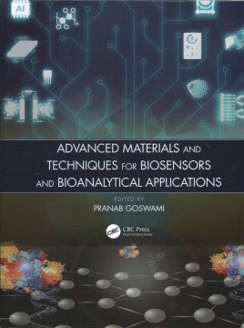 Advanced Materials and Techniques for Biosensors and Bioanalytical Applications - MPHOnline.com