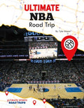 Ultimate NBA Road Trip - MPHOnline.com